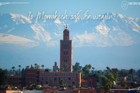 Is Marrakech safe for women