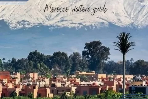 Morocco visitors guide